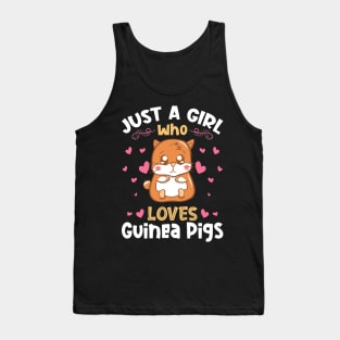 Just a Girl who loves Guinea Pigs Tank Top